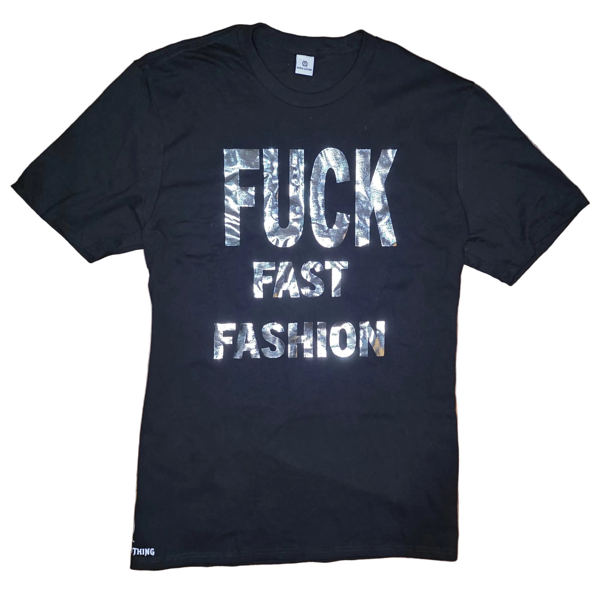 FUCK Fast Fashion T-shirt (Limited Collection)